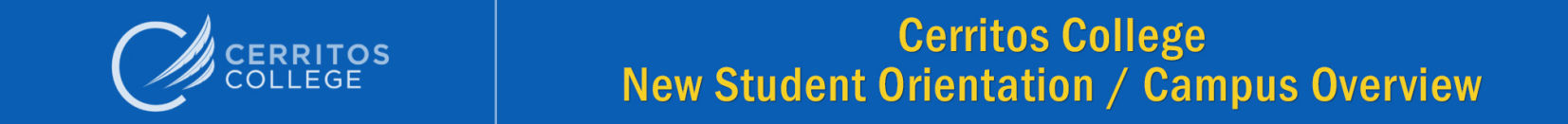 Cerritos College, New Student Orientation header graphic.
