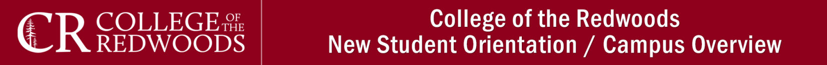 College of the Redwoods, New Student Orientation header graphic.