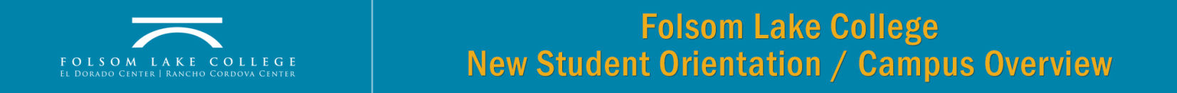 Folsom Lake College, New Student Orientation header graphic.