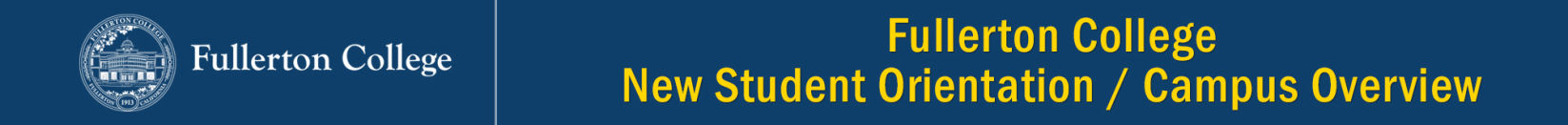 Fullerton College, New Student Orientation header graphic.