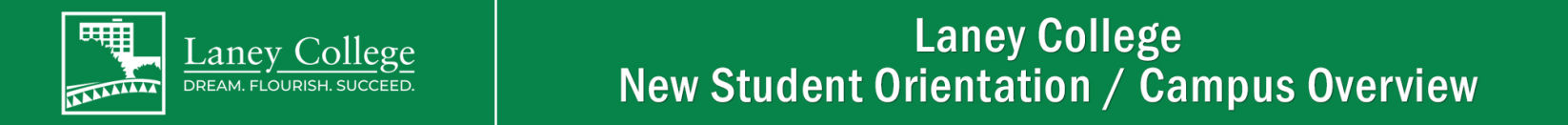 Laney College, New Student Orientation header graphic.