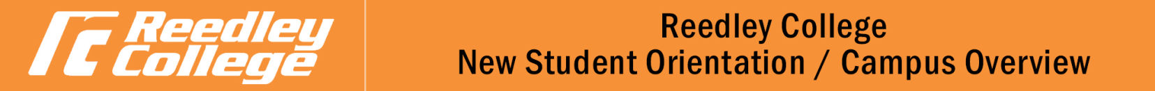 Reedley College, New Student Orientation header graphic.