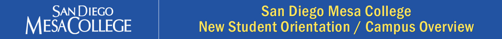San Diego Mesa College, New Student Orientation header graphic.