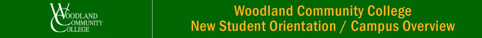 Woodland Community College New Student Orientation header graphic.